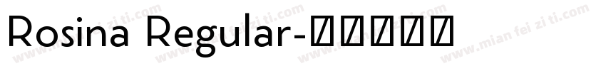 Rosina Regular字体转换